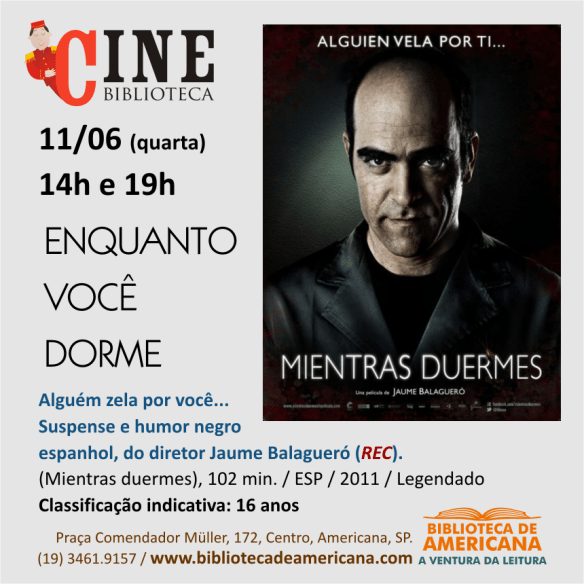 Cine Biblioteca - Enquanto você dorme