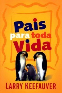 pais para toda vida